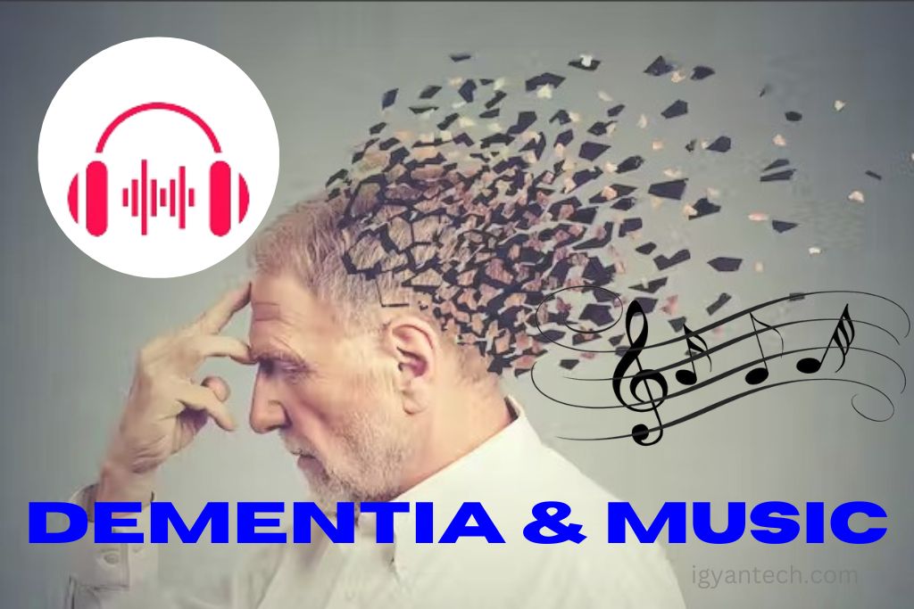 Dementia & Music