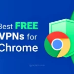 Best Free VPNs for Google Chrome in 2024